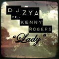 Zya Vs. Kenny Rogers-lady (unreleased)