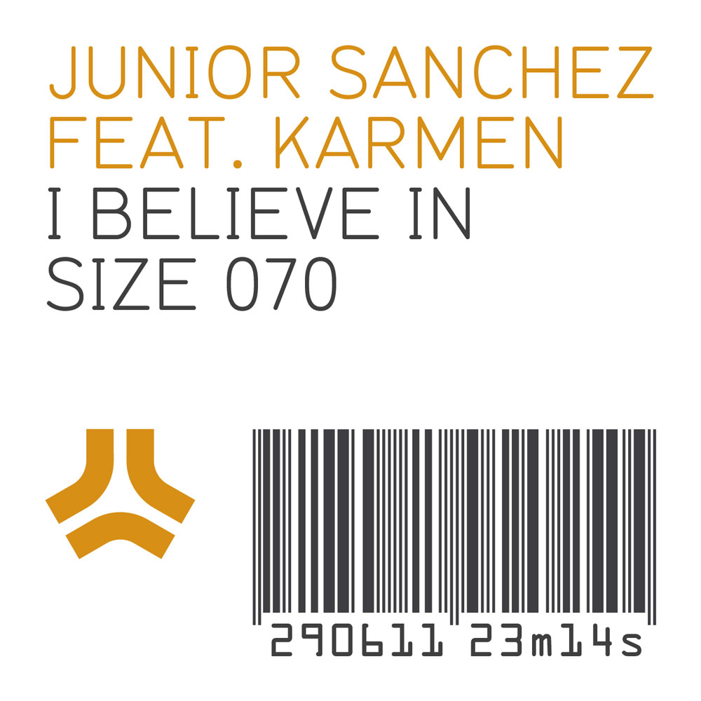  Preview: Junior Sanchez ft. Karmen   I Believe In [Size Records]