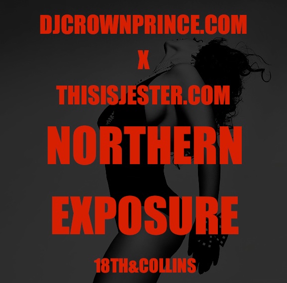 Dj Crown Prince & Jester – Northern Exposure