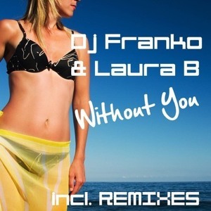 DJ FRANKO & LAURA B. – SNACK WITHOUT YOU ( Acapella )