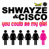 YOU COULD BE MY GIRL