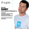 Dandy @ Cyclic Podcast Episode Nr. 14 