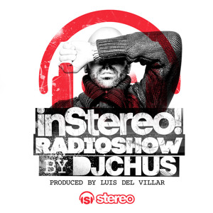 2012.02.09 - DJ CHUS - IN STEREO WEEK 06 - FROM THE DEEP Artworks-000012146854-gu420p-crop