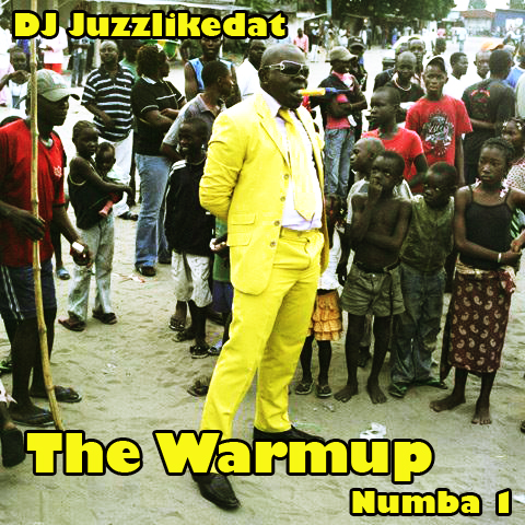 Warmup Mixtape 