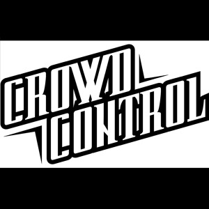 Crowd Control and Wowski - Double Trouble