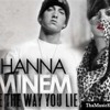 Rihanna ft. Eminem - Love the way u lie album artwork