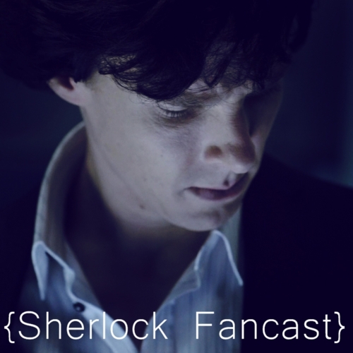 Sherlock Fancast Episode 4: The Anderbrother