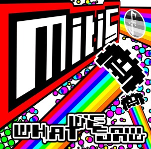 MitiS – What We Saw EP + Freebies! (Electro House / Dubstep)