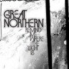 Great Northern "Houses" album artwork