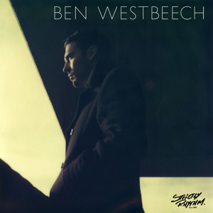 Something For The Weekend by Ben Westbeech