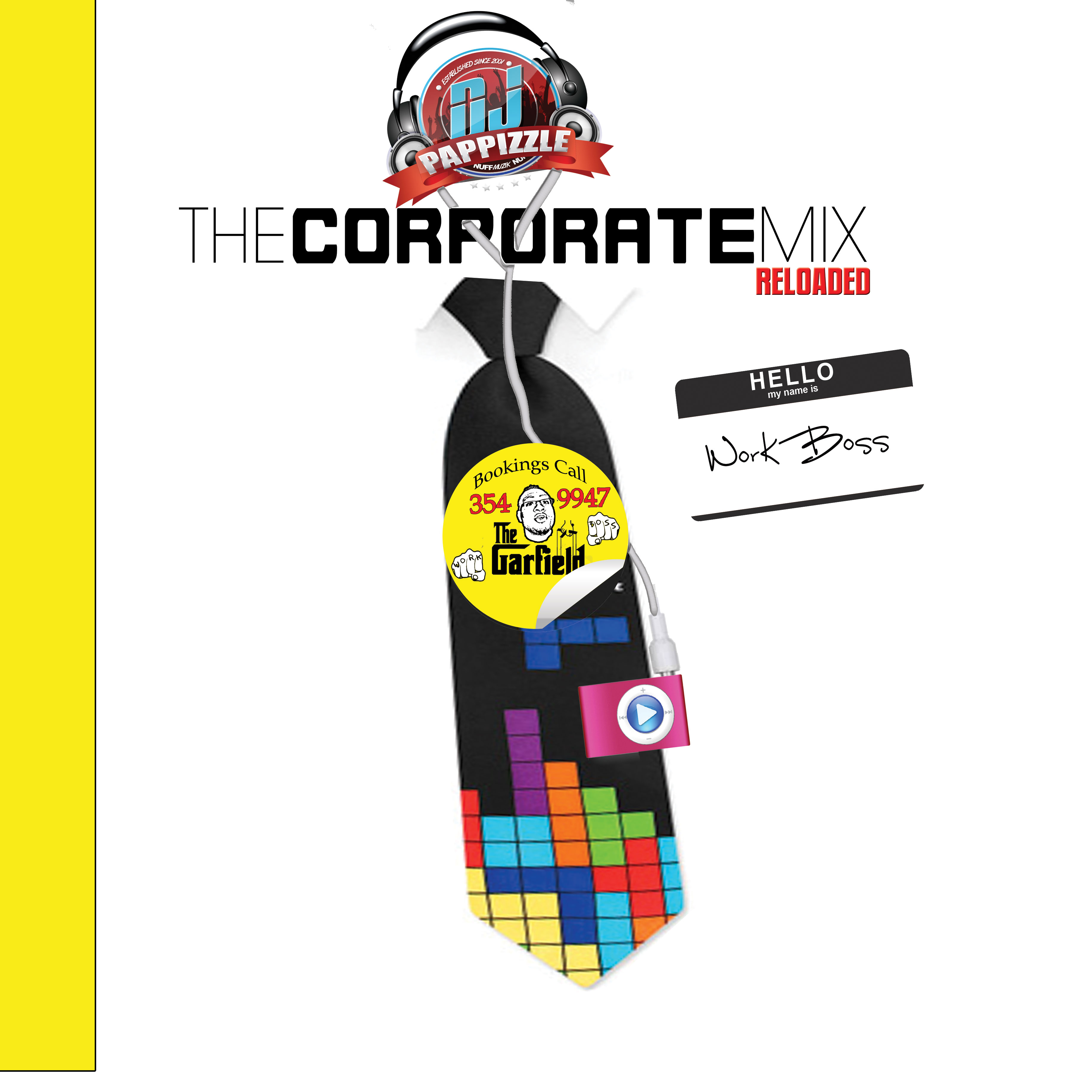 Dj Pappizzle – The Corporate Mix Reloaded 2011