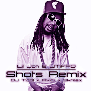 Lil Jon LMFAO DJ Tical Avicii Skrillex - Shotz Remix