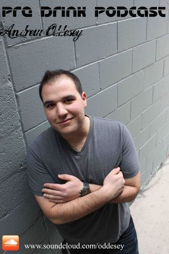 Andrew Oddesey Predrink Podcast - 003 