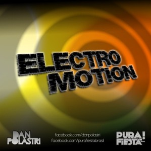 Dan Polastri - Electromotion (DJ Set)