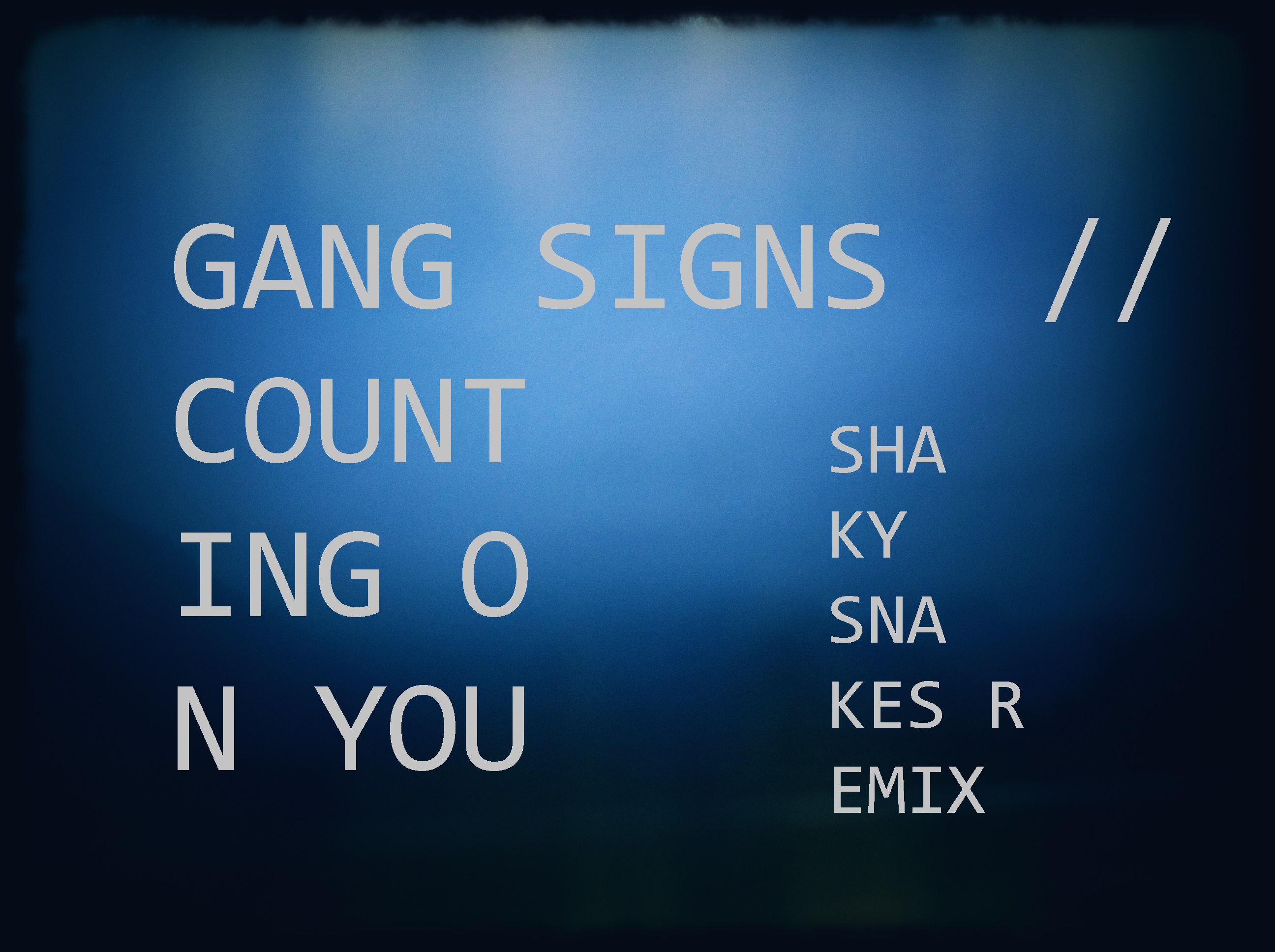 shakysnakesXgangsigns