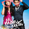 Ek Main Aur Ekk Tu (Remix)