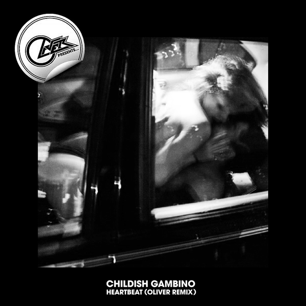 Childish Gambino // Heartbeat (Oliver Remix)