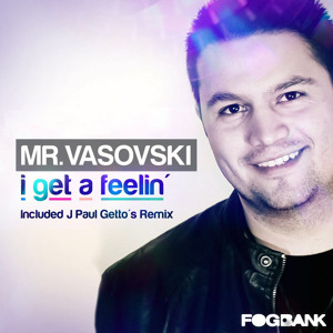 Download: Mr. Vasovski – I Get A Feelin
