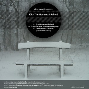 ICR - moments i ruined EP