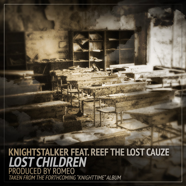 Knightstalker feat. Reef The Lost Cauze - Lost Children (prod. by Romeo) 