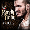 WWE : Voices ( Randy Orton )