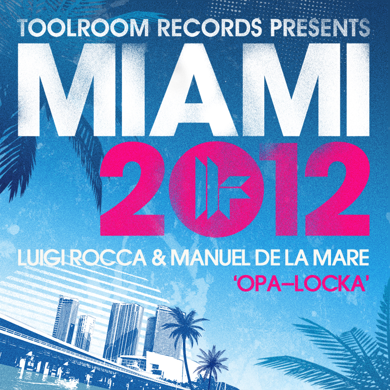 Luigi Rocca & Manuel De La Mare - Opa Locka 