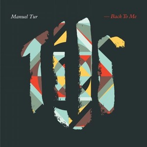Back To Me (Original Mix)  by Manuel Tur