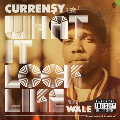 Curren$y – What It Look Like ft Wale