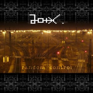 JOIX - Random control (Album, released by LCR Records)