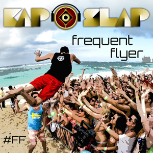  Kap Slap   Frequent Flyer