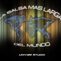La Salsa Mas Larga Del Mundo - Univibe Studios (alex Arias) Free Download