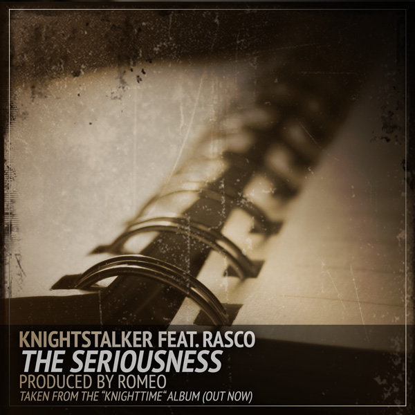 Knightstalker - The Seriousness (con Rasco)
