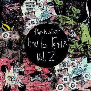How to Remix vol. 2