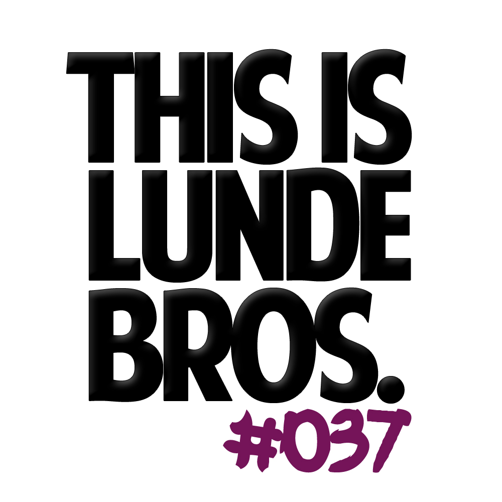 Lunde Bros. - Lunde Bros. - This Is Lunde Bros. #037