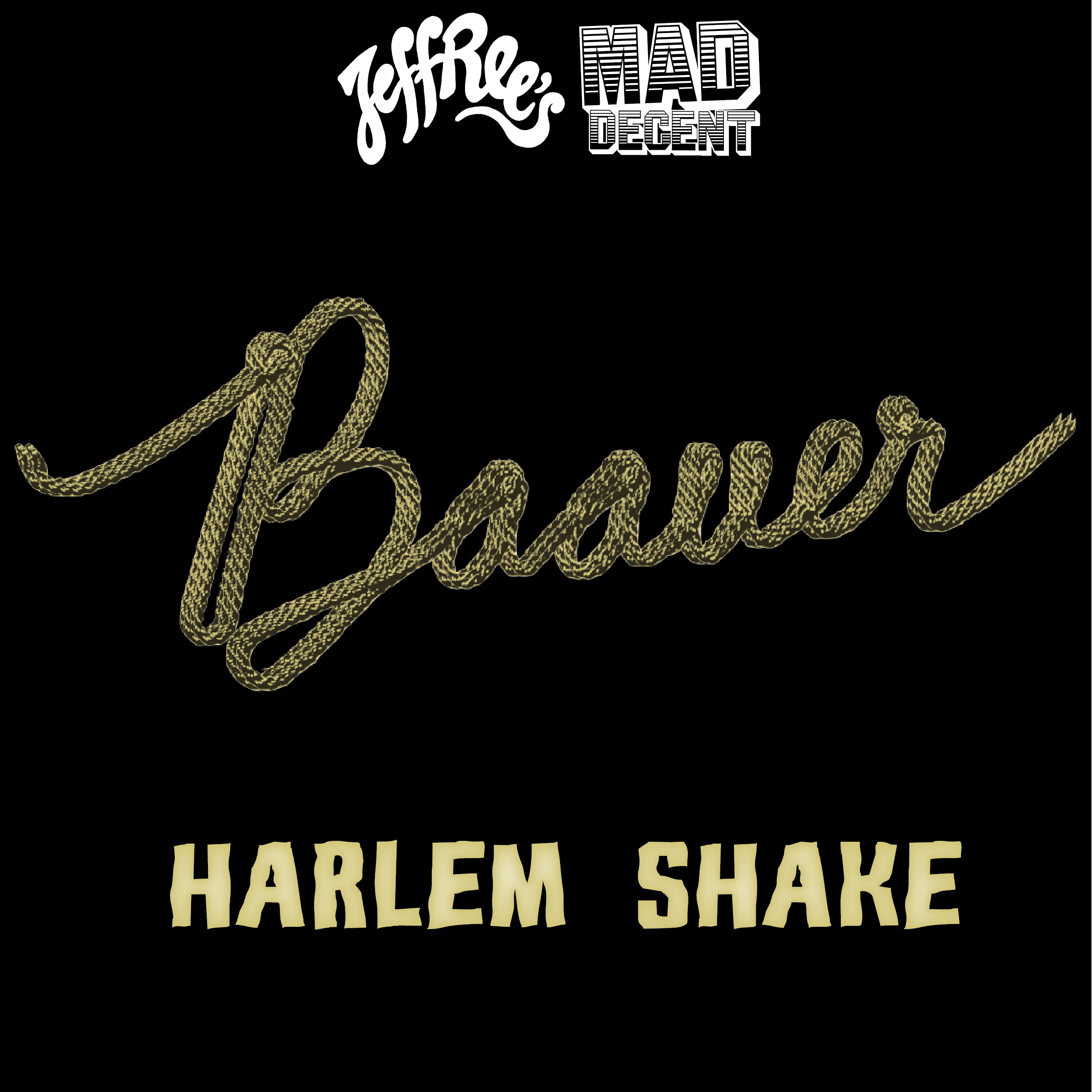 BAAUER   HARLEN SHAKE ( PRODUCED BY   PABLO DJ