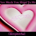 How Much You Mean To Me (revised)