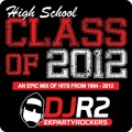 Djr2 - Class Of 2012