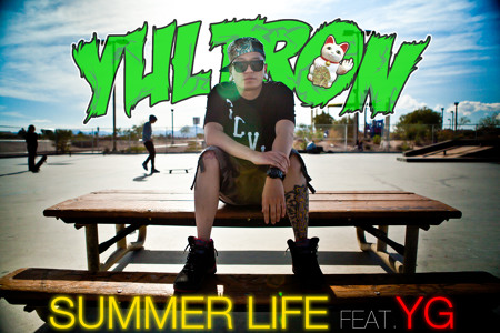 Summer Life by Yultron x YG