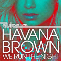 Listen to a new remix song We Run the Night (Vice Remix) - Havana Brown