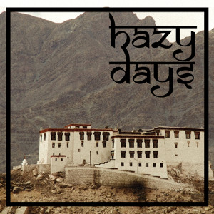 Hazy Days by Tantric Rituals