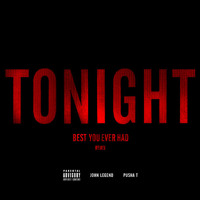 Listen to a new hiphop song Tonight (Best You Ever Had) - John Legend (ft. Pusha T)