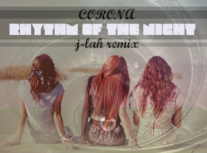 Corona Rhythm Of The Night Original Mix Mp3