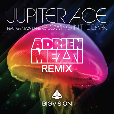 FREE MP3: Jupiter Ace feat. Geneva Lane - Glowing In The Dark (Adrien Mezsi's Remix) FREE MP3: Jupiter Ace feat. Geneva Lane - Glowing In The Dark (Adrien Mezsi's Remix)