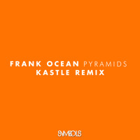 Listen to a new remix song Pyramids (Kastle Remix) - Frank Ocean