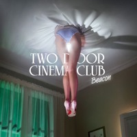 Listen to a new rock song Next Year - Two Door Cinema Club