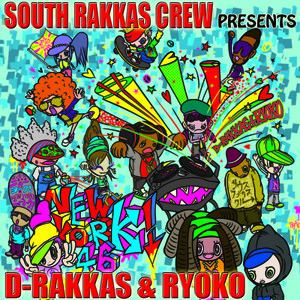 New York! - (D-Rakkas & Ryoko) feat. Wes de Graaf & Rage