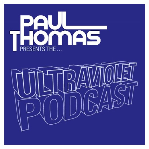 Paul Thomas - The Ultraviolet Podcast Episode 004 24-08-2012  