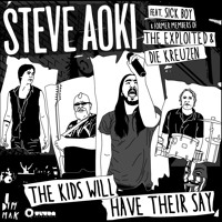 Listen to a new remix song The Kids Will Have Their Say (Bassnectar Remix) - Steve Aoki