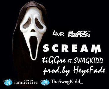 Scream Featuring SwagKidd Scream Featuring SwagKidd