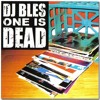 DJ Bles One – Full Bboy Mixtapes (1997-2006)